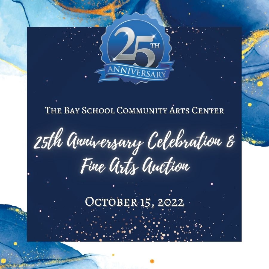 25th Anniversary Celebration & Fine Arts Auction