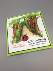 Maurine Frank- Lilly Ladybug and Her Leaf Blanket