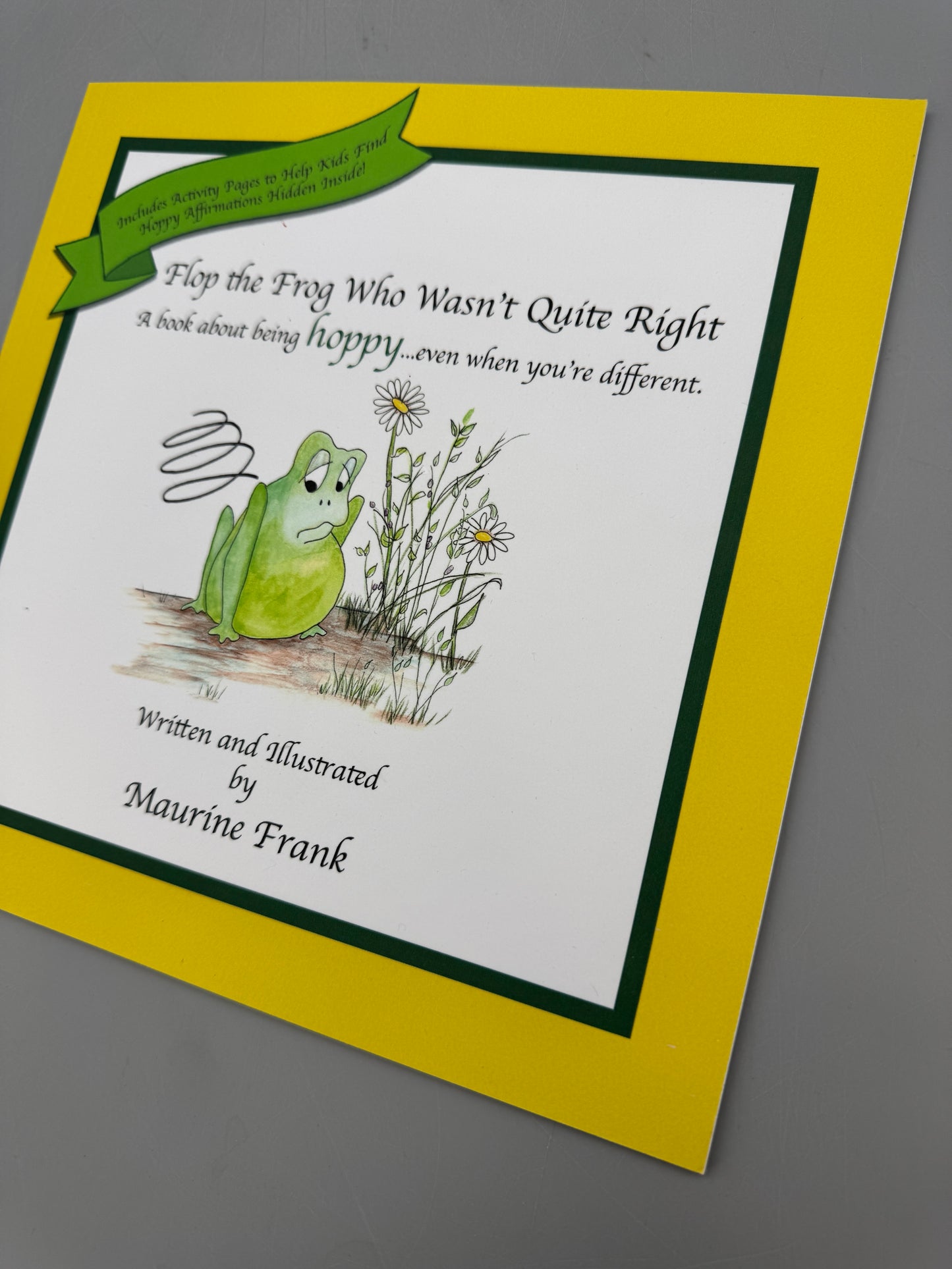 Maurine Frank- Flop the Frog Who Wasn't Quite Right Book