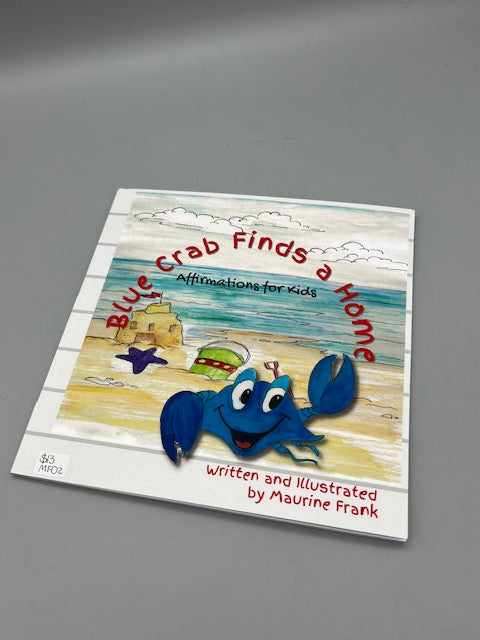 Maurine Frank- Blue Crab Finds Home Book